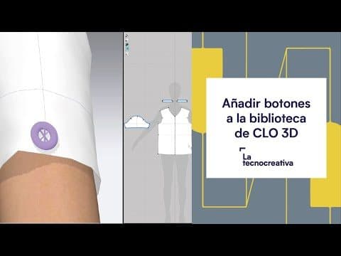 portada del cursoCómo añadir botones a la biblioteca de CLO3D I Moda Digital  y 3D